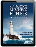 Managing Business Ethics Straight Talk about How to Do It Right 6th ...