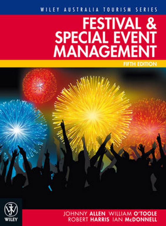 Festival and Special Event Management, 5th Edition | $65 ...