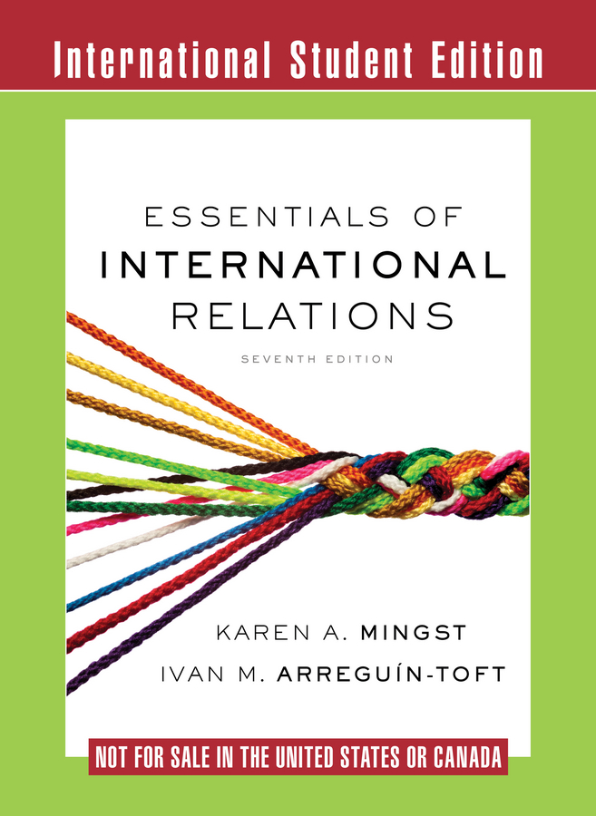 Essentials Of International Relations 7th Edition 9780393283716 Wiley Direct