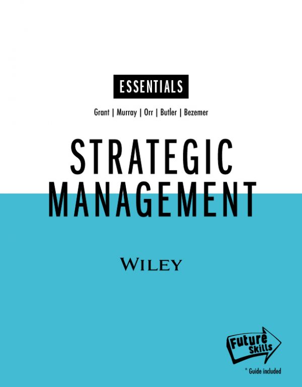 Strategic Management, Essentials Edition - 9780730385769 - Wiley Direct